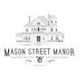 Mason Street Manor